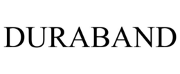 DURABAND trademark