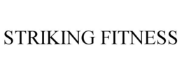 STRIKING FITNESS trademark
