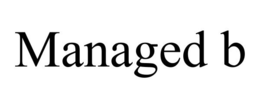 MANAGED B trademark