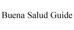 BUENA SALUD GUIDE trademark