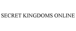 SECRET KINGDOMS ONLINE trademark