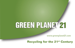GREEN PLANET 21 WWW.GREENPLANET21.COM RECYCLING FOR THE 21ST CENTURY trademark