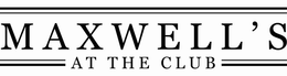 MAXWELL'S AT THE CLUB trademark