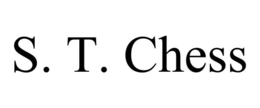 S. T. CHESS trademark
