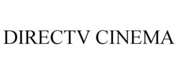 DIRECTV CINEMA trademark