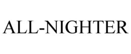 ALL-NIGHTER trademark