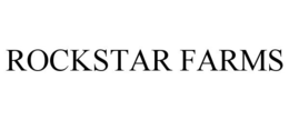 ROCKSTAR FARMS trademark