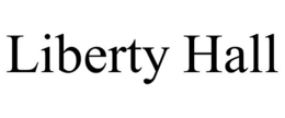LIBERTY HALL trademark