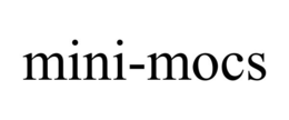 MINI-MOCS trademark