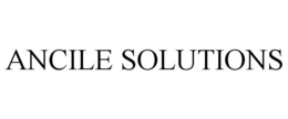 ANCILE SOLUTIONS trademark