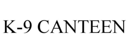 K-9 CANTEEN trademark
