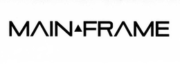MAIN FRAME trademark