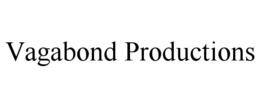 VAGABOND PRODUCTIONS trademark