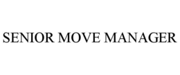 SENIOR MOVE MANAGER trademark