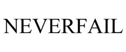 NEVERFAIL trademark