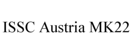 ISSC AUSTRIA MK22 trademark