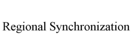 REGIONAL SYNCHRONIZATION trademark