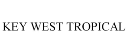 KEY WEST TROPICAL trademark
