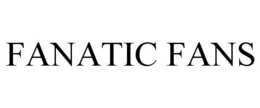 FANATIC FANS trademark