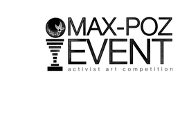 MAX-POZ EVENT ACTIVIST ART COMPETITION trademark