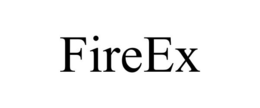 FIREEX trademark