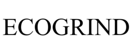 ECOGRIND trademark