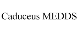 CADUCEUS MEDDS trademark