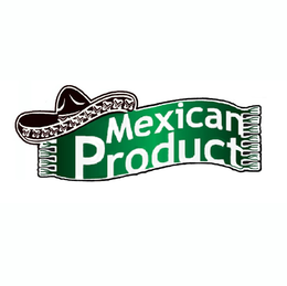 MEXICAN PRODUCT trademark