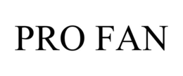 PRO FAN trademark