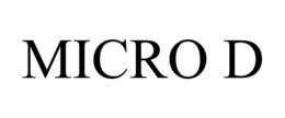 MICRO D trademark