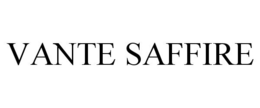 VANTE SAFFIRE trademark