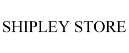SHIPLEY STORE trademark