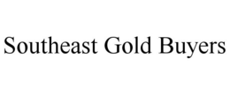 SOUTHEAST GOLD BUYERS trademark