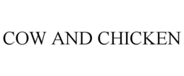 COW AND CHICKEN trademark