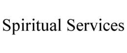 SPIRITUAL SERVICES trademark