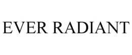 EVER RADIANT trademark