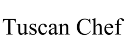 TUSCAN CHEF trademark