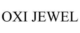 OXI JEWEL trademark