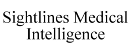 SIGHTLINES MEDICAL INTELLIGENCE trademark