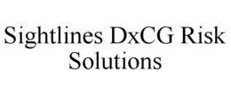 SIGHTLINES DXCG RISK SOLUTIONS trademark