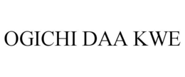 OGICHI DAA KWE trademark