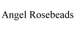 ANGEL ROSEBEADS trademark
