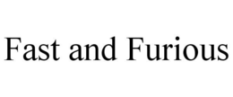 FAST AND FURIOUS trademark