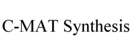 C-MAT SYNTHESIS trademark