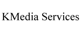 KMEDIA SERVICES trademark