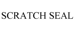 SCRATCH SEAL trademark