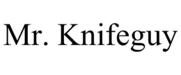 MR. KNIFEGUY trademark