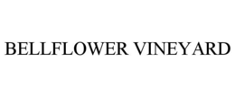 BELLFLOWER VINEYARD trademark