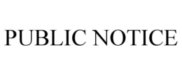 PUBLIC NOTICE trademark