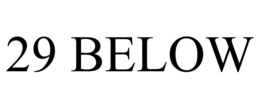29 BELOW trademark